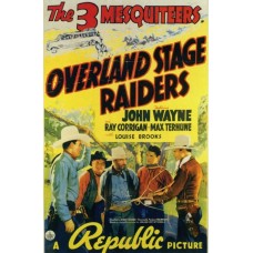 OVERLAND STAGE RAIDERS (1938)